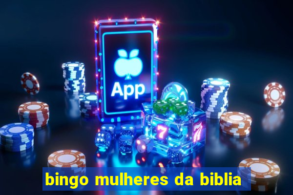 bingo mulheres da biblia